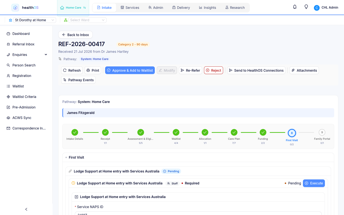 A referral in HealthOS on the home care pathway, shown as a stepper from intake details, receipt and assessment through waitlist, allocation, care plan and funding to the first visit.